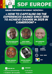 SDF Virtual Conference on May 26, 2024 on the theme "How to capitalize on the experiences acquired since 1990 to achieve Change in 2025 in Cameroon?". 